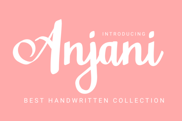 Anjani: A Script Handwritten Font That Elevates Your Brand