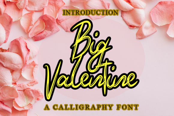 Big Valentine: A Friendly Script Font for Thoughtful Design